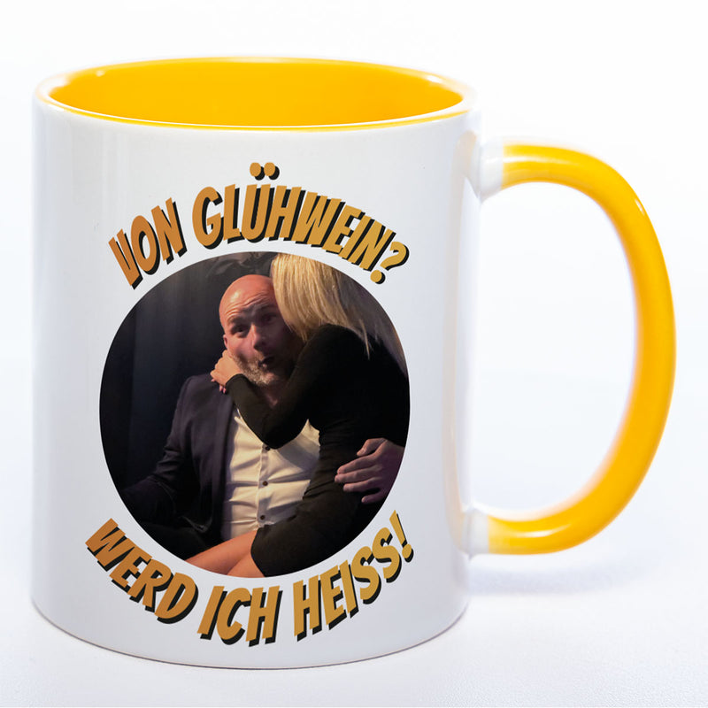 Personalisierte Weihnachtstasse - Von Glühwein? Werd ich heiß!