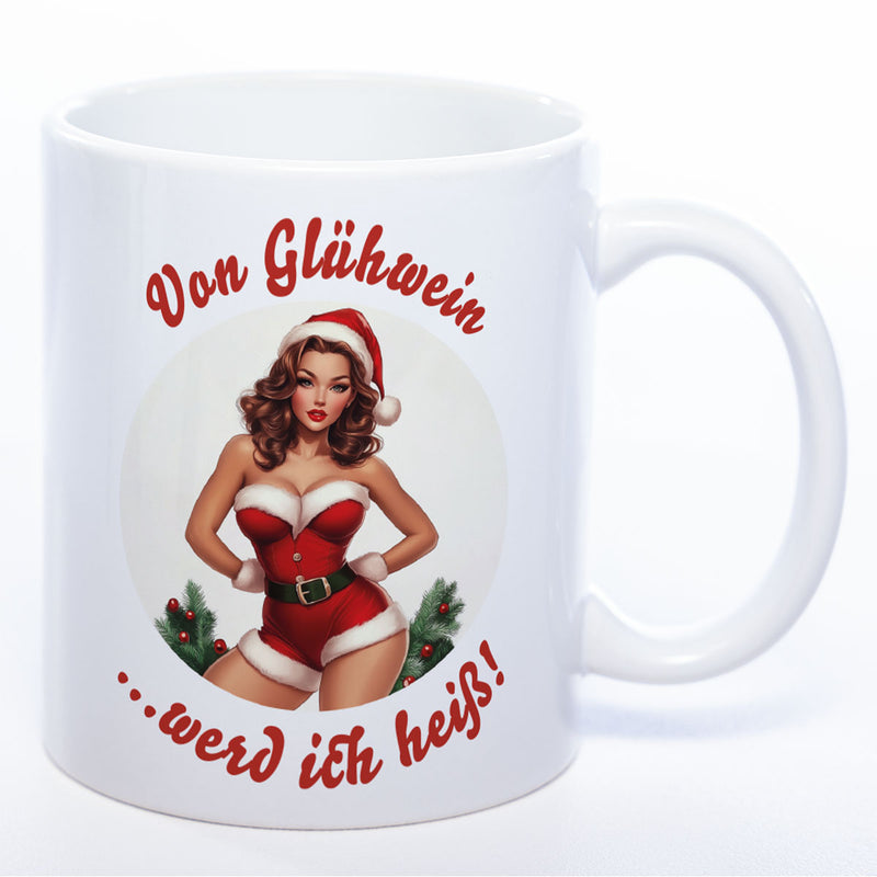 Retro-Weihnachtstasse - Von Glühwein? Werd ich heiß!
