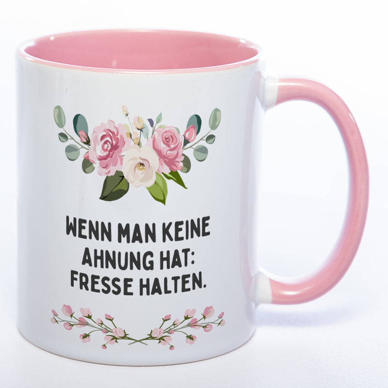 Blümchen-Tasse mit Spruch "Wenn man keine Ahnung hat: Fresse halten" - Lustige Kaffeetasse spülmaschinenfest
