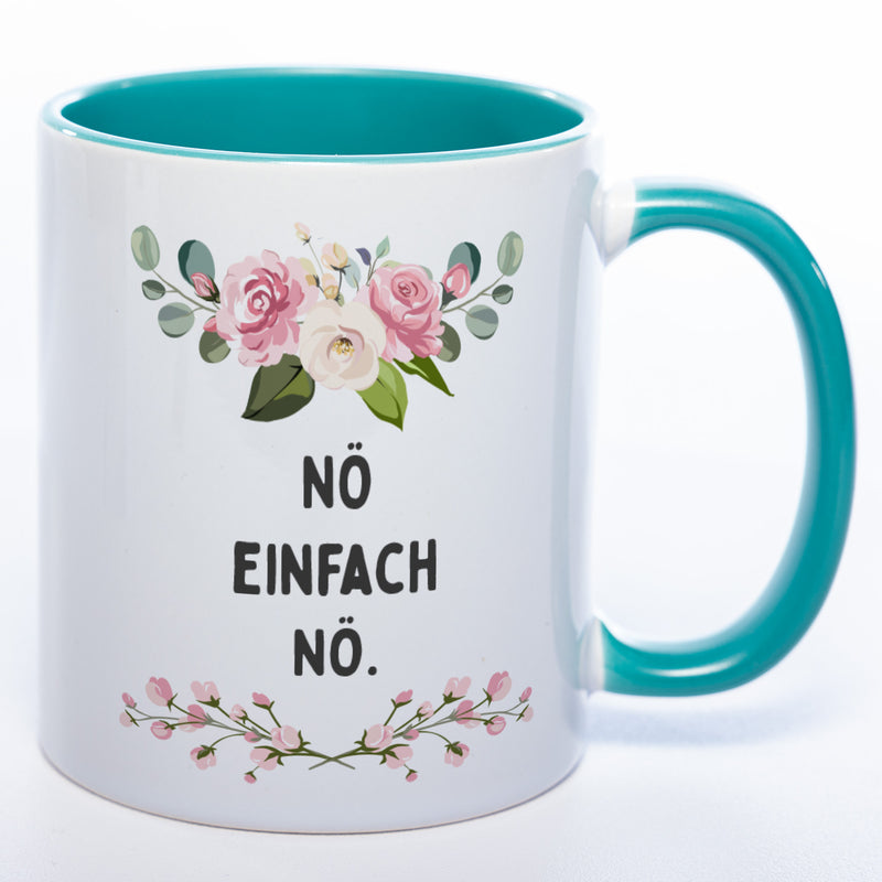 Blümchen-Tasse mit Spruch "Nö einfach Nö." - Lustige Kaffeetasse spülmaschinenfest