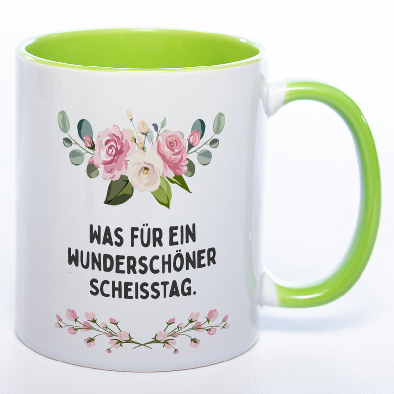 Blümchen-Tasse mit Spruch "Was für ein wunderschöner Scheisstag" - Lustige Kaffeetasse spülmaschinenfest