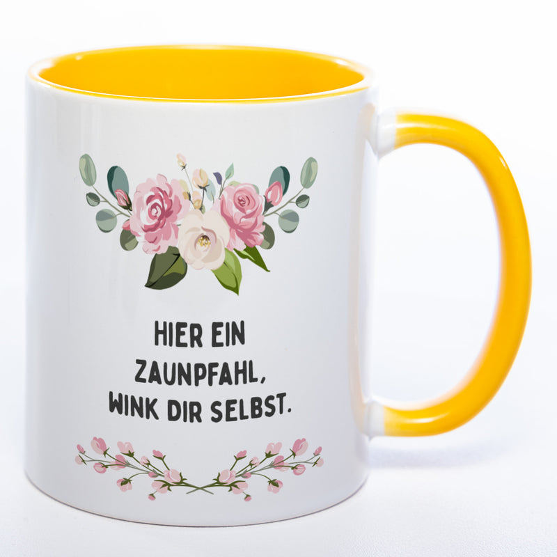 Blümchen-Tasse mit Spruch "Hier ein Zaunpfahl, wink Dir selbst." - Lustige Kaffeetasse spülmaschinenfest