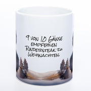 süße Kaffeetasse zum Wichteln, zu Nikolaus oder zu Weihnachten. mit süßem Gänsemotiv und Spruch: 9 von 10 Gänse empfehlenRindersteak zu Weihnachten. In der Farbe weiß