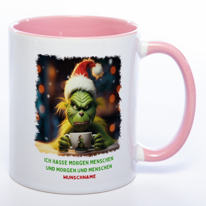 Kaffeetasse Grinch mit Text: Ich hasse Morgen Menschen und Morgen und Menschen plus Wunschnamen - pink