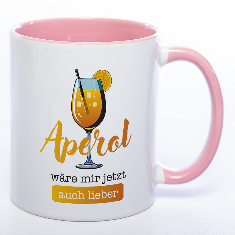 Lustige Tasse „Aperol wäre mir jetzt auch lieber“