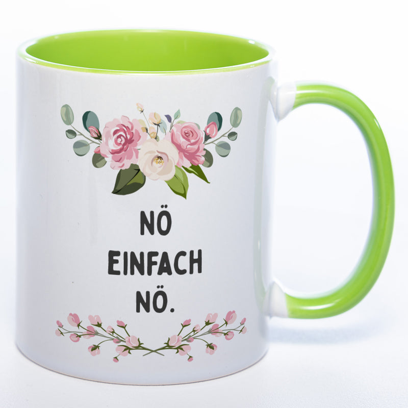 Blümchen-Tasse mit Spruch "Nö einfach Nö." - Lustige Kaffeetasse spülmaschinenfest