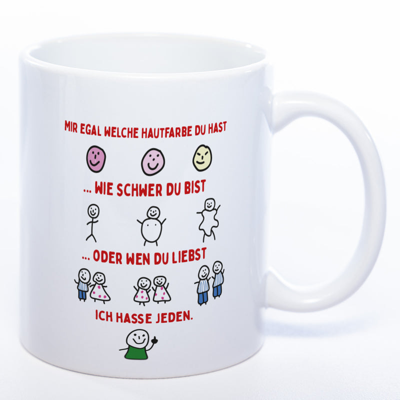 Spülmaschinenfeste Tasse mit Motiven und frechem Spruch "Ich hasse jeden" - Lustige Kaffeetasse