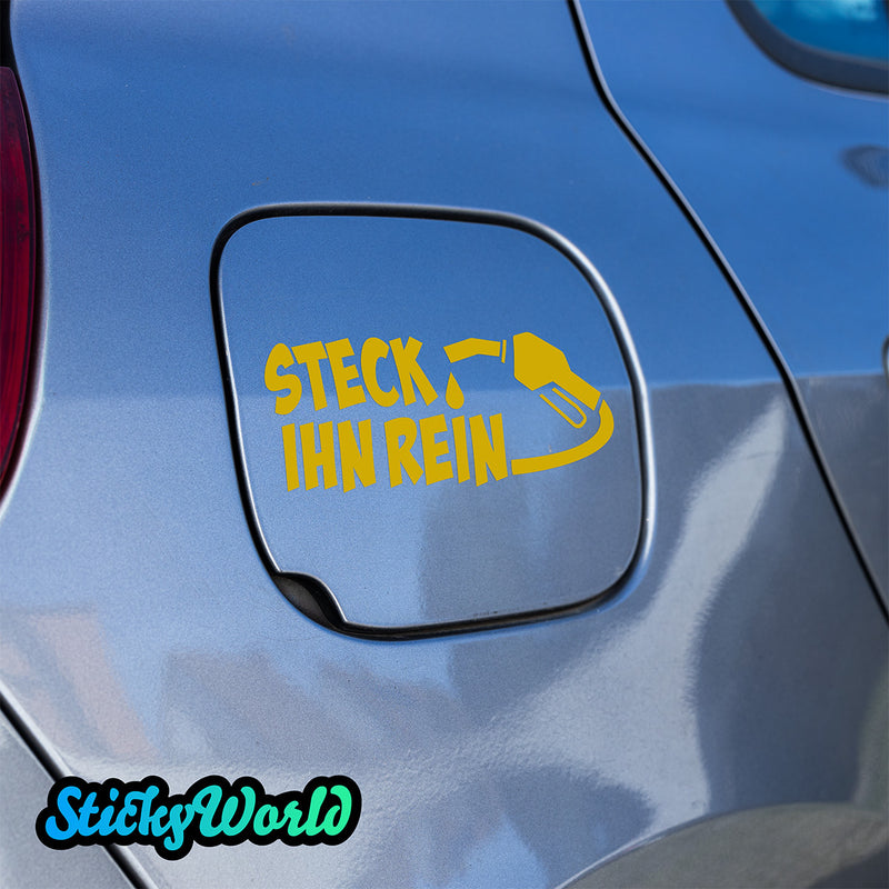 Tankdeckel Sticker "Steck ihn rein"