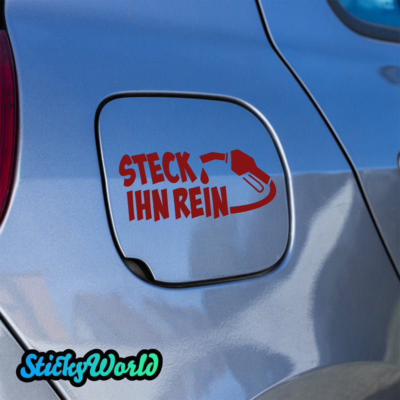 Tankdeckel Sticker "Steck ihn rein"